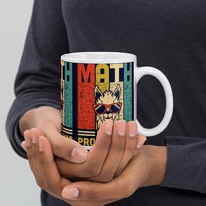 Math is No Prob-llama Mug
