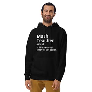 Math Teacher Like a Normal Teacher But Cooler Hoodie