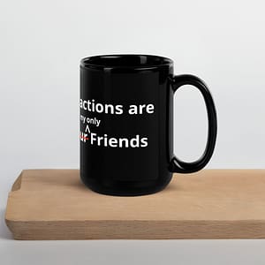 Fractions are my only Friends Mug