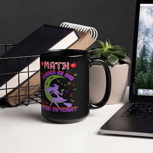 Math Teacher by Day Witch by Night - Black Glossy Mug