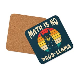 Math is no prob-llama Coaster