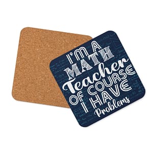 I'm a math teacher, of course I have problems Coaster